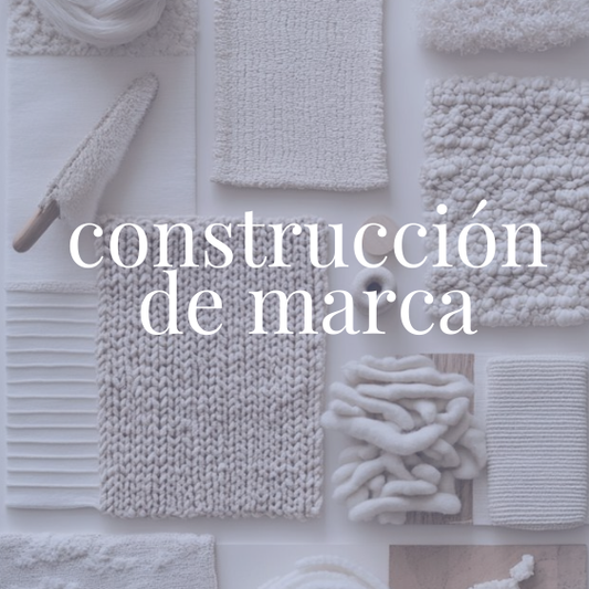 Construcción de Marca